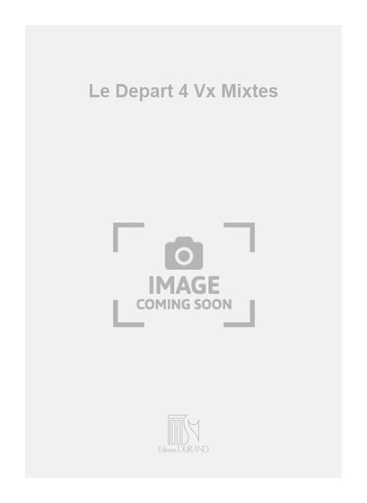 Le Depart 4 Vx Mixtes